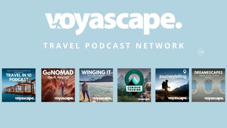 Voyascape Travel Podcast Network Expands with New Shows and Hosts